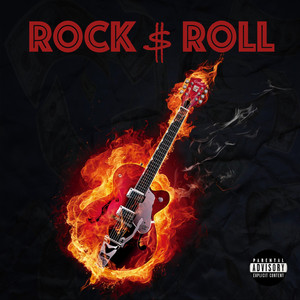 Rock & Roll (Explicit)