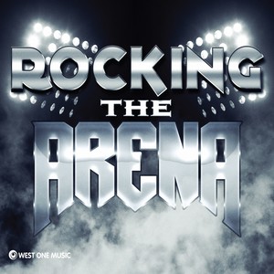 Rocking The Arena