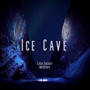 Ice Cave (feat. Noiserux)