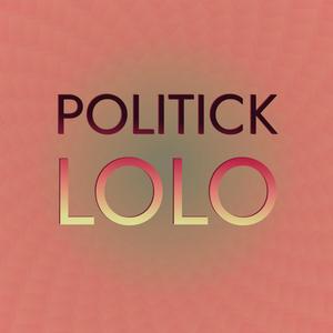 Politick Lolo