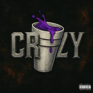 Codeine Crazy (Explicit)