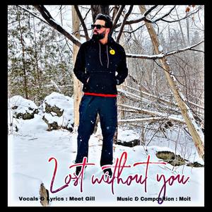 Lost Without You (Explicit)
