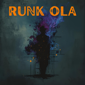 Runk Ola