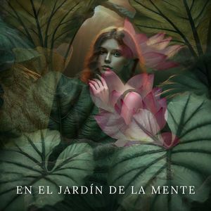 En el Jardín de la Mente (Paz Eterna)