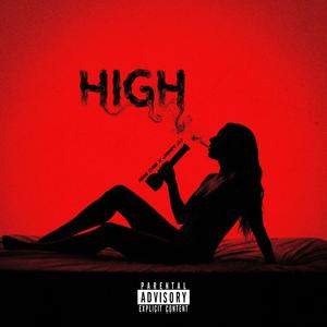 HIGH (feat. Jampi JJ) (Explicit)