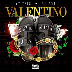 Valentino (feat. A1 Avi) [Explicit]