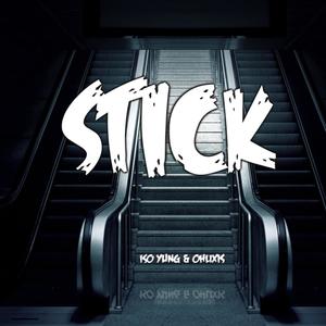 Stick (feat. Ohlixis) [Explicit]