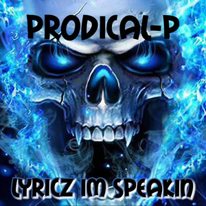 Lyricz Im Speakin (Explicit)