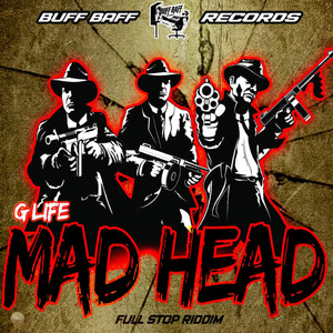 Mad Head (Explicit)