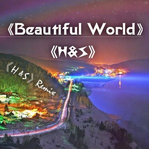 《Beautiful World》(Stony Mashup)