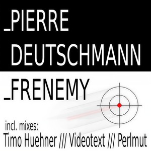 Frenemy (Timo Huehner Mix)