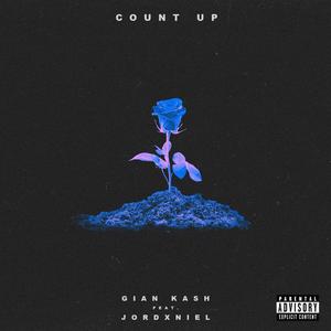 Count Up (feat. Jordxniel) [Explicit]