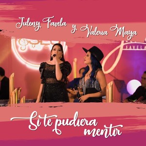 Valeria Maya - Si Te Pudiera Mentir(En Vivo)