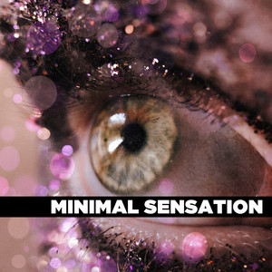 Minimal Sensation