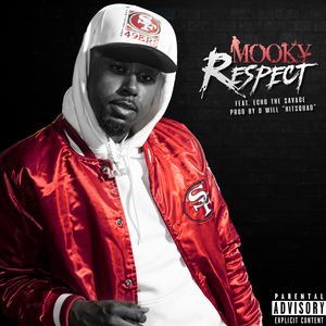 Respect (feat. Echo The Savage) [Explicit]