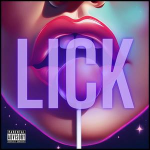 Lick (Explicit)