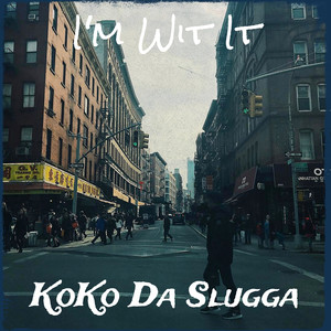 I'm Wit It (Explicit)