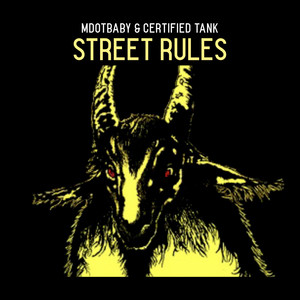 STREET RULES (Explicit)