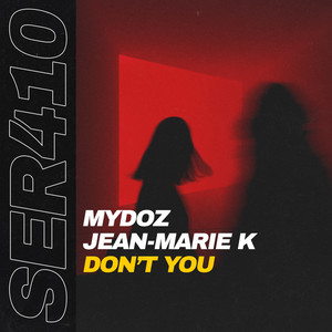 Don't You (Extended Mix)
