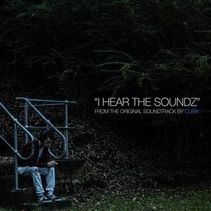 I Hear The Soundz (From The Original Soundz Soundtrack)
