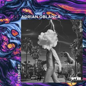 Adrian Oblanca - Out Your Mind