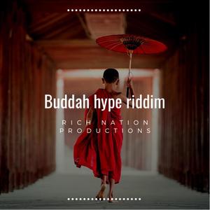 Buddah Hype Riddim