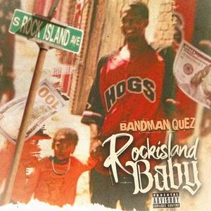 RockIsland Baby (Explicit)