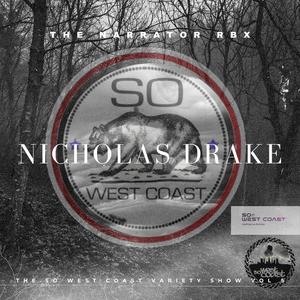 The So West Coast Variety Show Volume 5 (feat. RBX & Nicholas Drake) [Explicit]