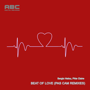 Beat Of Love (Pas Cam Remixes)