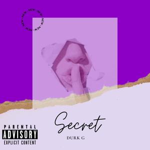 Secret (Explicit)