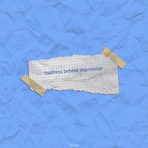 Madnessbehinddepression