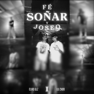 FÉ, SOÑAR Y JOSEO