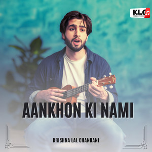 Aankhon Ki Nami