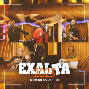 Exalta 2023 Remakes, Vol. 01