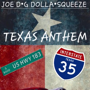 Texas Anthem (Explicit)