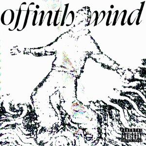 offinthewind (Explicit)