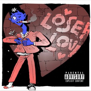 Loser Love (Explicit)