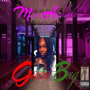 Gucci Bag (Explicit)