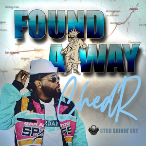 Found a Way (Explicit)