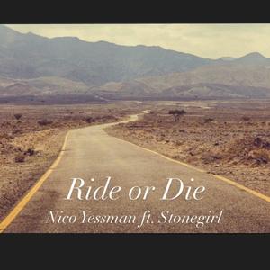 Ride or Die (feat. Stonegirl) [Explicit]