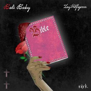 Bible (feat. Zay Hilfigerr)