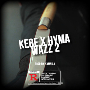 Wazz 2 (Explicit)