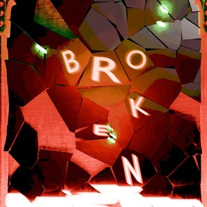 Broken