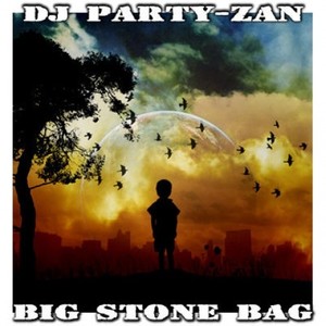 Big Stone Bag (Radio Edit)