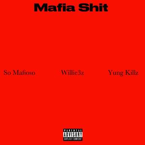 Mafia **** (Explicit)