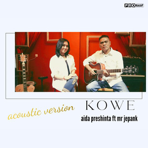 Kowe (Versi Akustik)