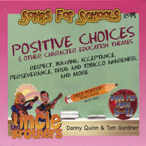 Songs For Schools: Positive Choices