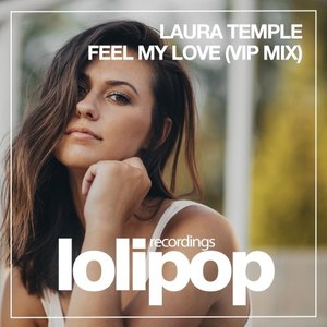 Feel My Love (VIP Mix)