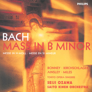 Bach, J.S.: Mass in B Minor, BWV232