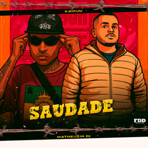 Saudade (Explicit)